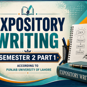 Expository Writing Semester 2 Part 1